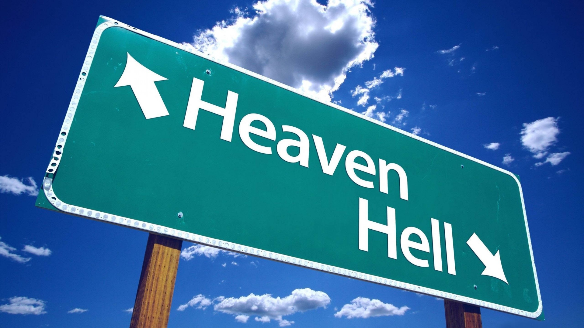 Heaven And Hell Sign