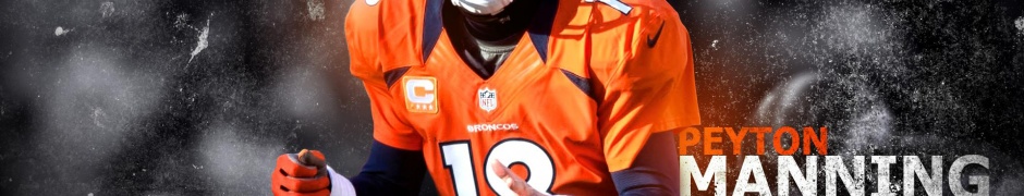 Peyton Manning - Denver Broncos