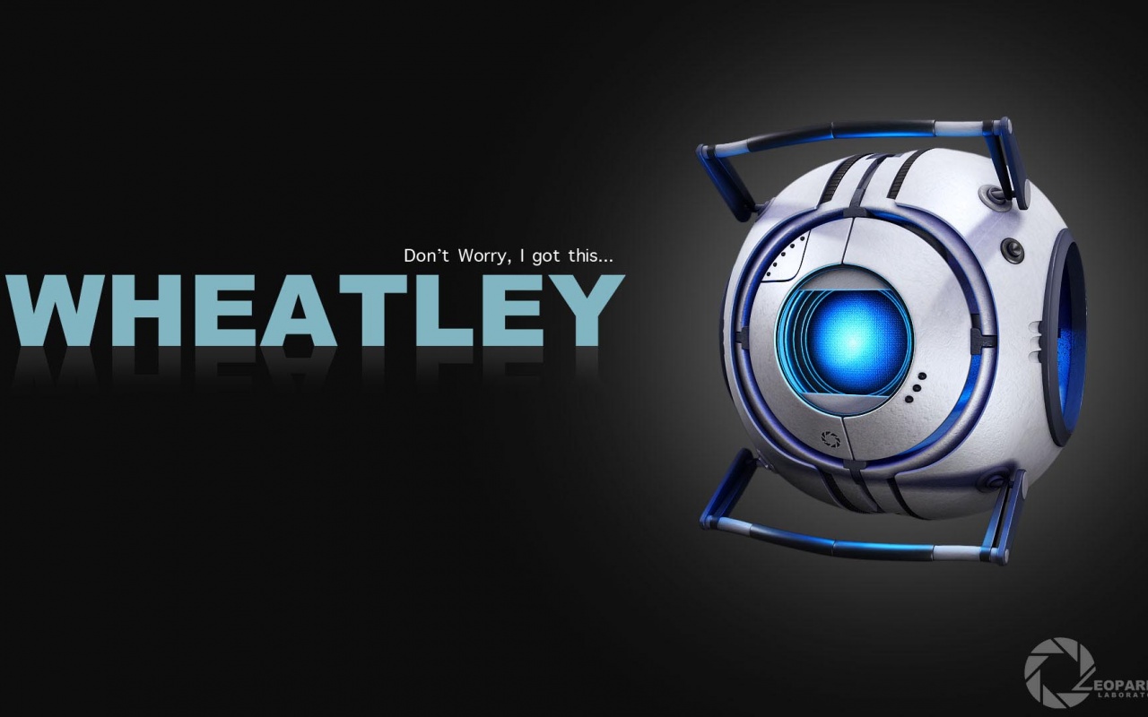 Wheatley Do Not Worry Computer